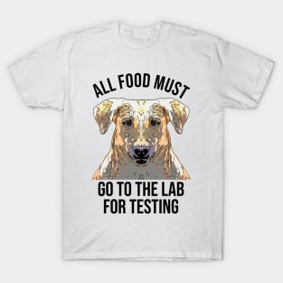 Funny Labrador The Food Tester T-Shirt